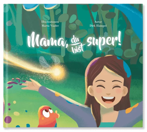 Mama, du bist super!