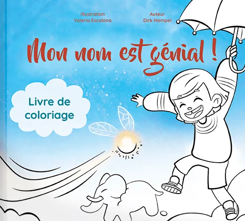 Mon nom est génial ! - Livre de coloriage