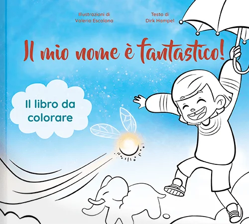 Il mio nome è fantastico! - Libro da colorare